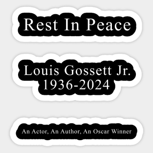 Rest In Peace Louis Gossett Jr Sticker